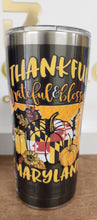 Load image into Gallery viewer, MARYLAND THANKFUL Tervis-Simply Southern Stainless 20oz. Travel Cup
