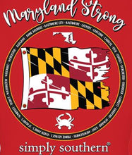 Load image into Gallery viewer, "Maryland Strong" Simply Southern RED Long Sleeve T-Shirt