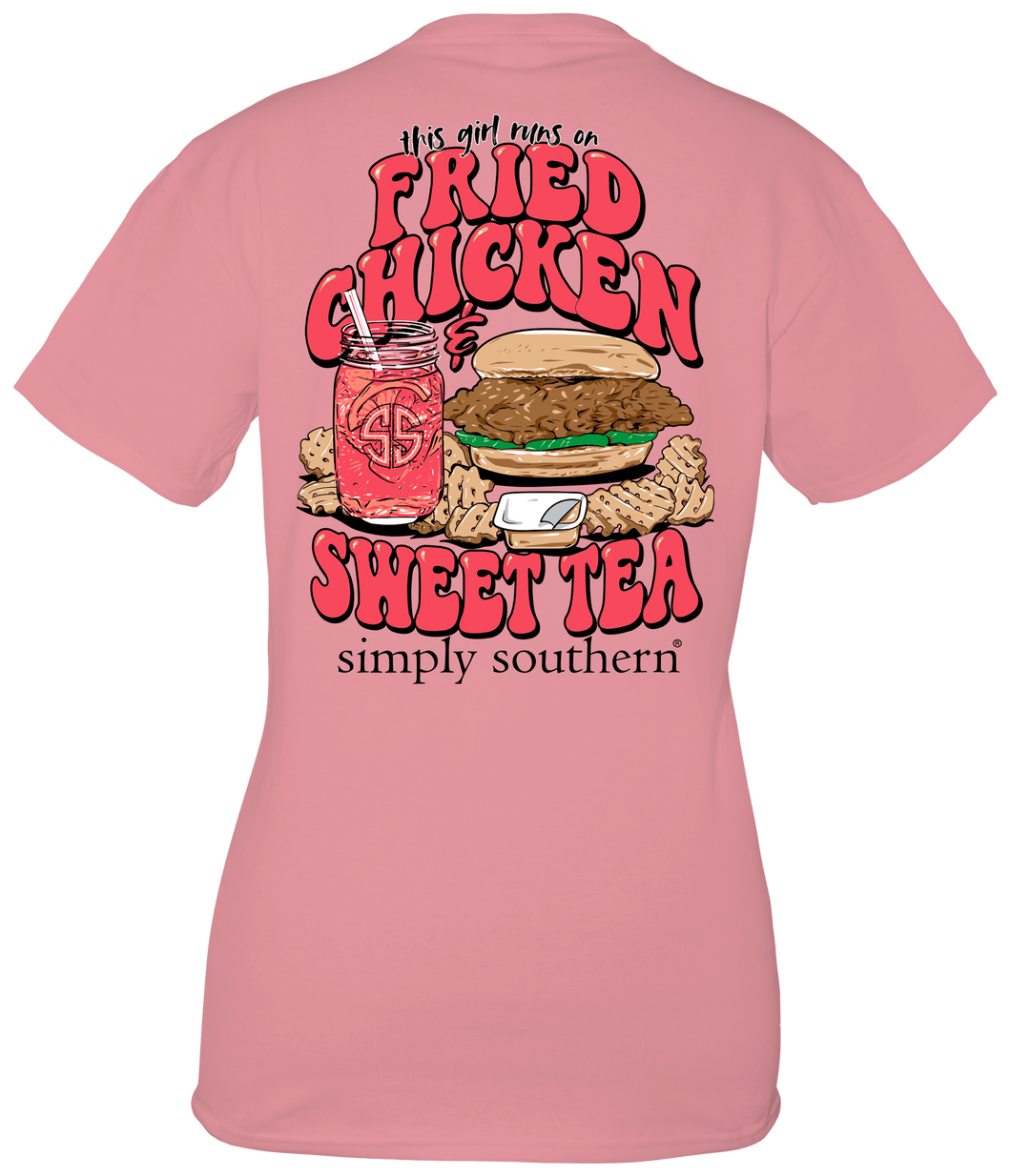 Simply Southern THIS GIRL RUNS ON FRIED CHICKEN & SWEET TEA Short Sleeve