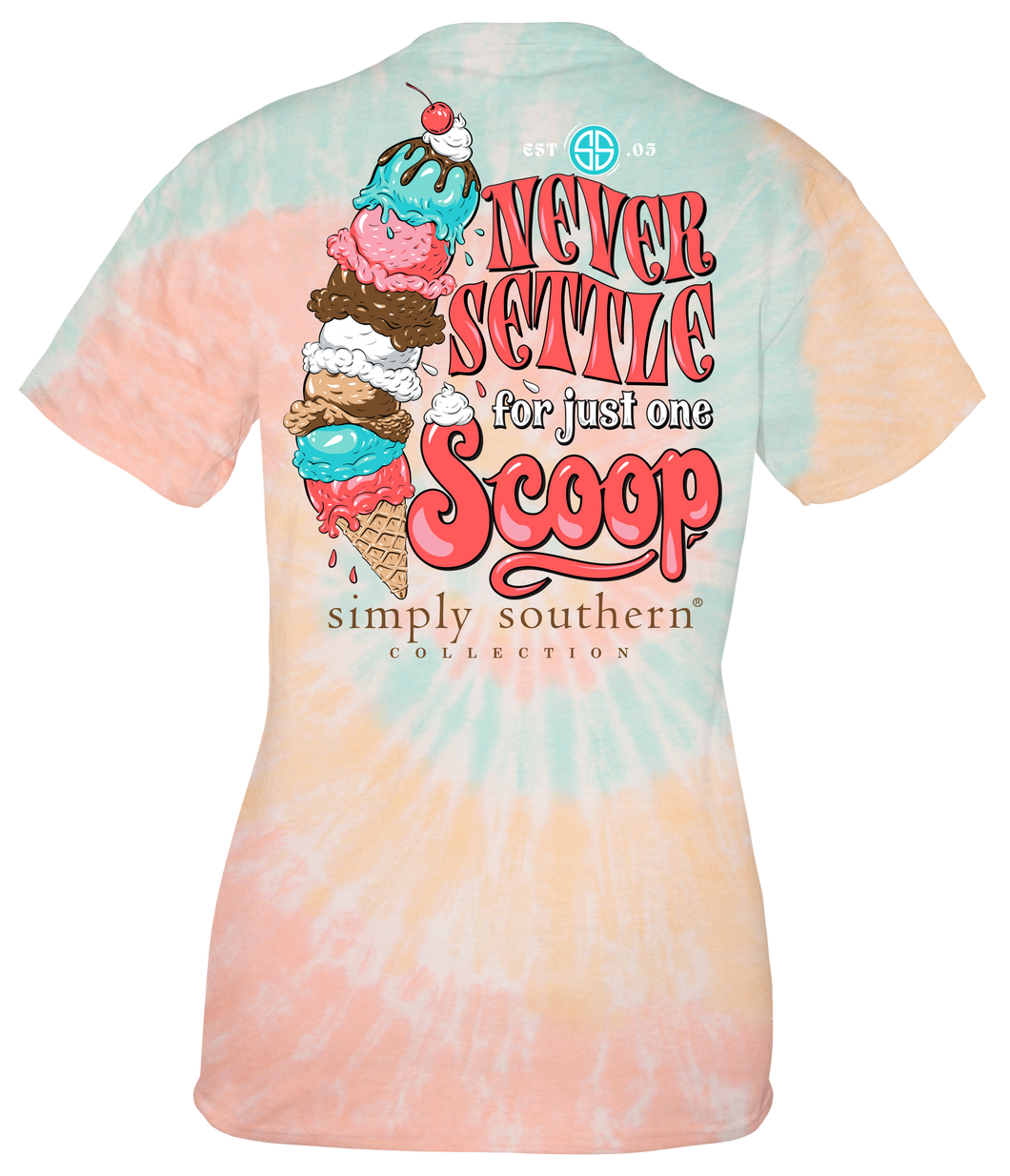 Simply Southern SCOOP NEVER SETTLE FOR JUST ONE Short Sleeve T-Shirt