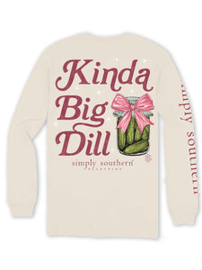 Simply Southern KINDA A BIG DILL LONG SLEEVE T-SHIRT