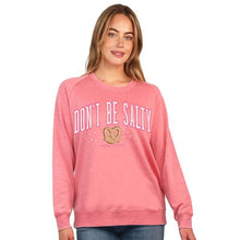Load image into Gallery viewer, Simply Southern DON&#39;T BE SALTY Crew Pull Over Shirt
