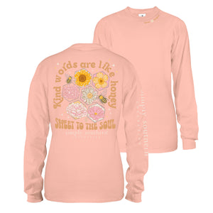 Simply Southern KIND WORDS ARE LIKE HONEY Long Sleeve T-Shirt