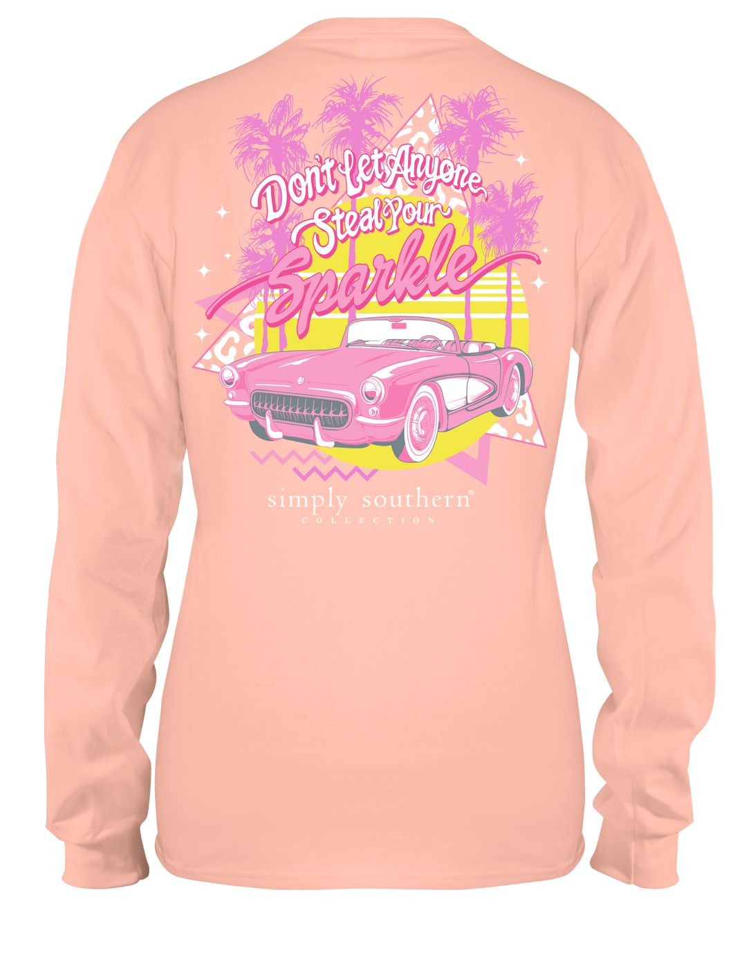 Simply Southern SPARKLE DON'T LET ANYONE STEAL YOUR SPARKLE Long Sleeve T-Shirt