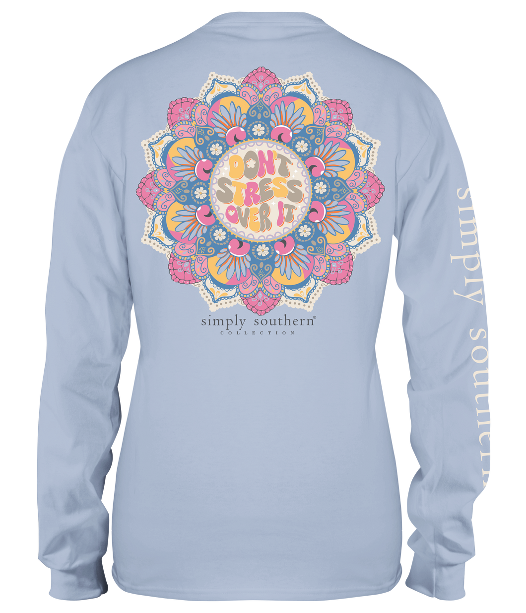 Simply Southern STRESS DON'T STRESS OVER IT Long Sleeve T-Shirt