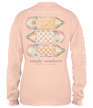Load image into Gallery viewer, Simply Southern TEACH PEACE, LOVE, TEACH Long Sleeve T-Shirt
