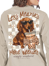Load image into Gallery viewer, Simply Southern LESS MEANIES MORE WEENIES Long Sleeve T-Shirt
