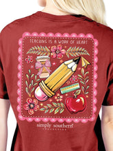 Load image into Gallery viewer, Simply Southern TEACHING IS A WORK OF HEART Short Sleeve T-Shirt
