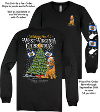 Load image into Gallery viewer, &quot;Wishing You a West Virginia Christmas&quot; Long Sleeve T-Shirt Simply Southern
