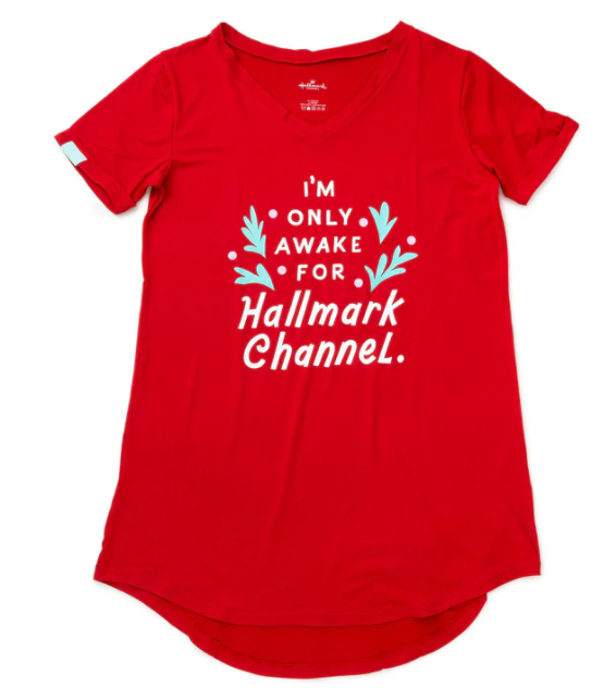 Hallmark Channel I'M ONLY AWAKE FOR HALLMARK CHANNEL SLEEPSHIRT