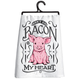 Simply Southern DON'T GO BACON MY HEART Dish Towel