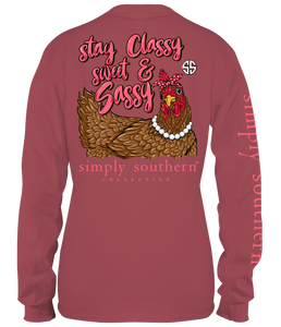 Simply Southern STAY CLASSY SWEET & SASSY HEN Long Sleeve