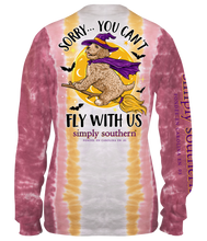 Load image into Gallery viewer, Simply Southern SORRY...YOU CAN&#39;T FLY WITH US Long Sleeve
