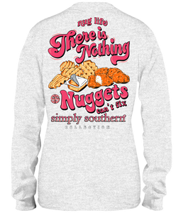 Simply Southern NUG LIFE THERE IS NOTHING NUGGETS CAN'T FIX Long Sleeve T-Shirt