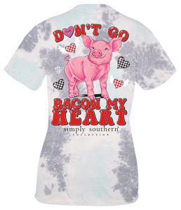 Simply Southern DON'T GO BACON MY HEART PIG Short Sleeve T-Shirt