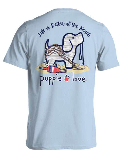 Puppie Love LIFE IS BETTER AT THE BEACH Short Sleeve T-Shirt